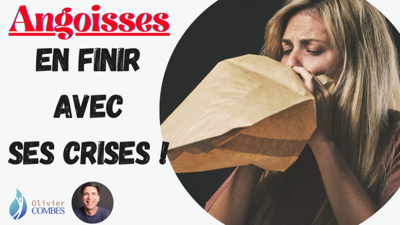 Webinaire : Traitement des crises d'angoisse : Mon approche simple et