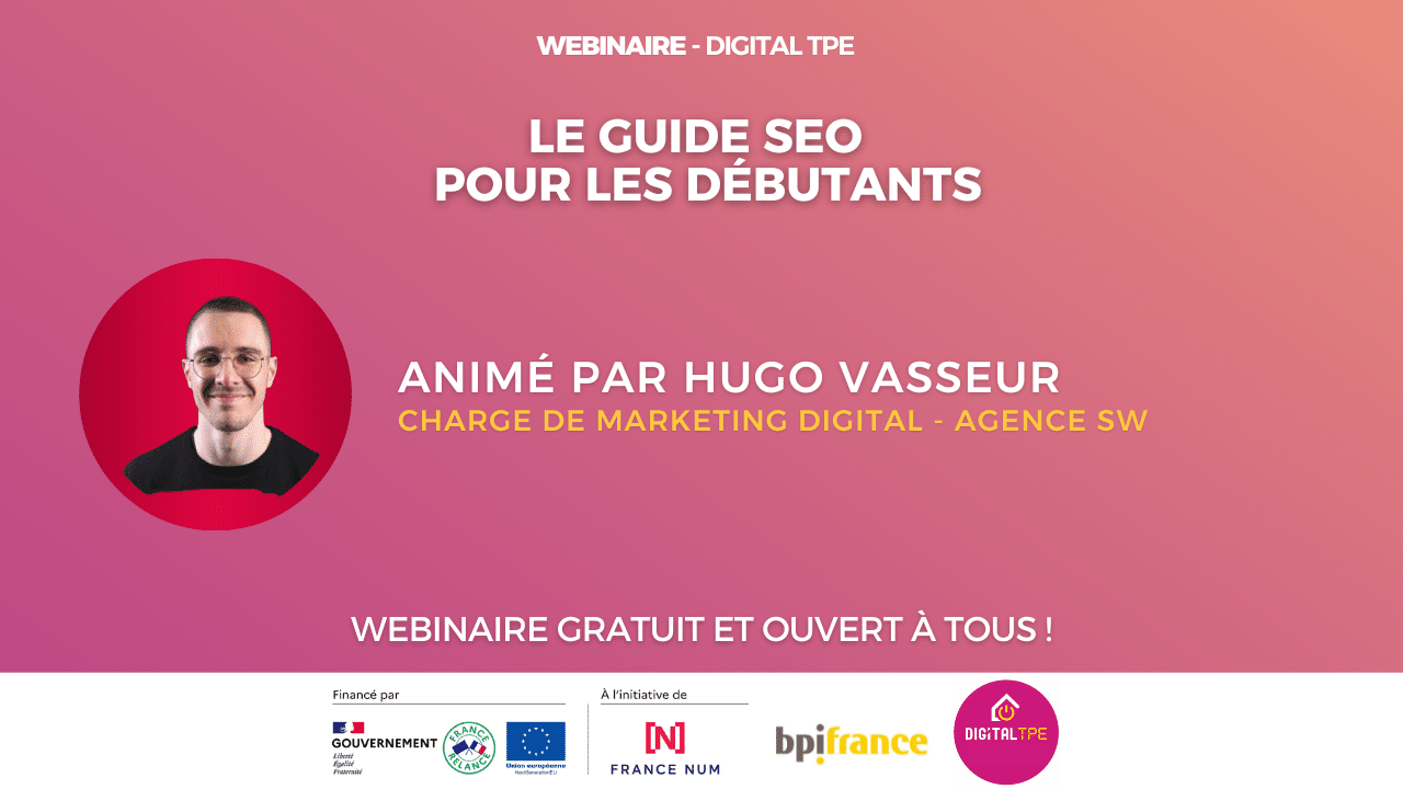 Webinaire : Le guide SEO pour les débutants - Webinaires.net